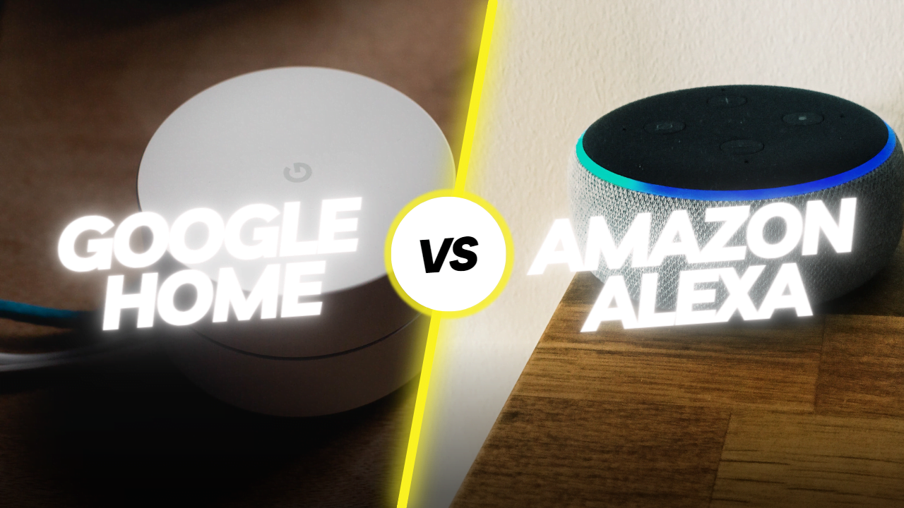 Alexa Vs Google Home: A Review Of AI Personal Assistants